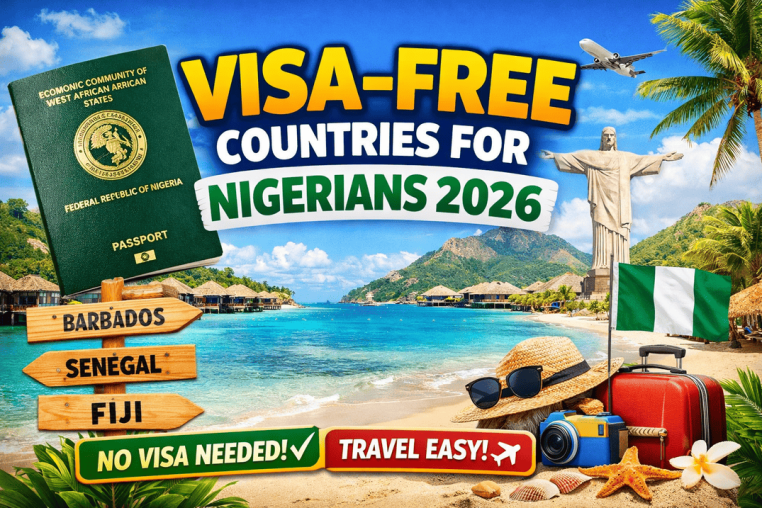 Visa-Free Countries for Nigerian Passport Holders in 2026
